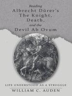 Reading Albrecht Dürer’S the Knight, Death, and the Devil Ab Ovum: Life Understood as a Struggle