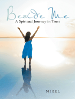 Beside Me: A Spiritual Journey in Trust