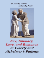 Sex, Intimacy, Love, and Romance in Elderly and Alzheimer’S Patients
