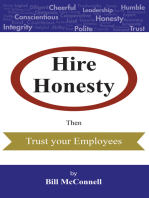Hire Honesty: Then Trust Your Employees