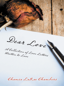 Dear Love by Chamia LaRae Chambers (Ebook) - Read free for 30 days