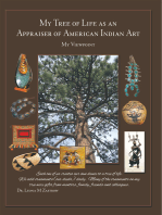 My Tree of Life as an Appraiser of American Indian Art: My Viewpoint