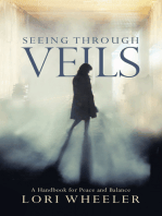 Seeing Through Veils