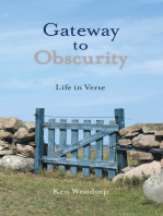Gateway to Obscurity: Life in Verse
