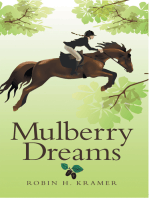 Mulberry Dreams