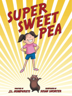 Super Sweet Pea