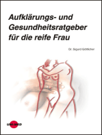 Aufklärungs- und Gesundheitsratgeber für die reife Frau