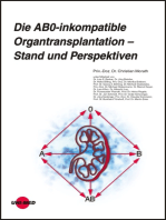 Die AB0-inkompatible Organtransplantation - Stand und Perspektiven