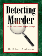Detecting Murder: An Rc Frane/Greta Rogers Mystery