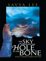 The Sky Through the Hole in the Bone