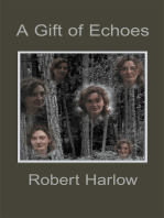 A Gift of Echoes