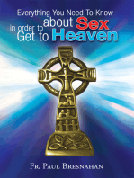 Everything You Need to Know About Sex in Order to Get to Heaven