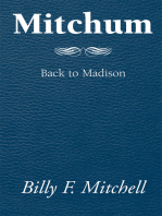 Mitchum: Back to Madison