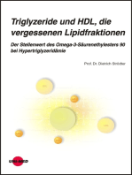 Triglyzeride und HDL, die vergessenen Lipidfraktionen