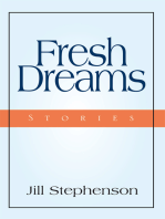 Fresh Dreams: Stories