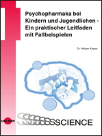 Psychopharmaka bei Kindern und Jugendlichen - Ein praktischer Leitfaden mit Fallbeispielen