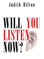 Will You Listen Now?