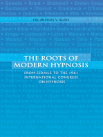 The Roots of Modern Hypnosis: From Esdaile to the 1961 International Congress on Hypnosis