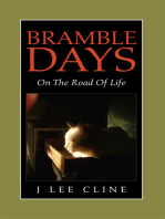 <!--3-->Bramble Days - on the Road of Life: On the Road of Life