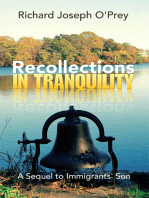 Recollections in Tranquility