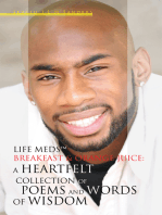 Life Meds™, Breakfast & Orange Juice: a Heartfelt Collection of Poems and Words of Wisdom