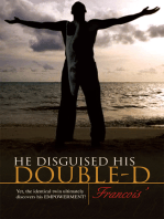 He Disguised His Double-D
