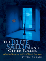 The Blue Salon and Other Follies