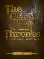 The Clash of Thrones: The Kingdoms at War Series
