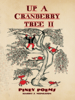 Up a Cranberry Tree Ii: Piney Poems