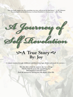 A Journey of Self Revelation: A True Story