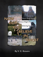 Now Do You Believe in Ghost