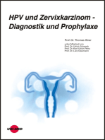 HPV und Zervixkarzinom - Diagnostik und Prophylaxe