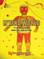 M'kind World: ''The Dome''