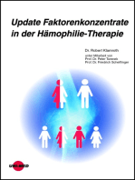 Update Faktorenkonzentrate in der Hämophilie-Therapie