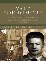 Yale Sophomore: An Epic Novel of Youthful Ambition, Fulfillment and Despair
