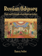Russian Odyssey: Trials and Triumphs of an Aquarian Seeker