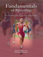 Fundamentals of Sprinting: A Guide for High School Sprinters