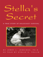 Stella's Secret: A True Story of Holocaust Survival