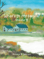What's in My Heart? Volume Ii