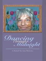 Dancing Through Midnight: A Memoir by Amy Montana