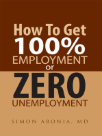 How to Get 100% Employment or Zero Unemployment