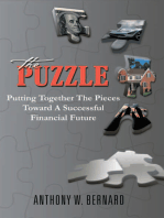 The Puzzle: Putting Together the Pieces Toward a Successful Financial Future: Putting Together the Pieces Toward a Successful Financial Future