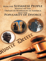 How the Sudanese People Adapt to the Trends in Marriages in America and the Popularity of Divorce