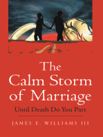 The Calm Storm of Marriage: Until Death Do You Part