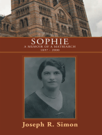 Sophie: A Memoir of a Matriarch 1897 - 2000