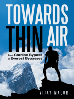 Towards Thin Air: From Cardiac Bypass to Everest Bypasses