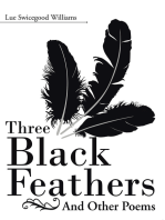 Three Black Feathers: And Other Poems