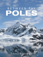 Between the Poles