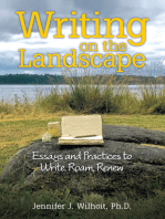 Writing on the Landscape: Essays and Practices to Write, Roam, Renew
