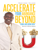Accelerate Your Abundance Beyond “Think and Grow Rich”